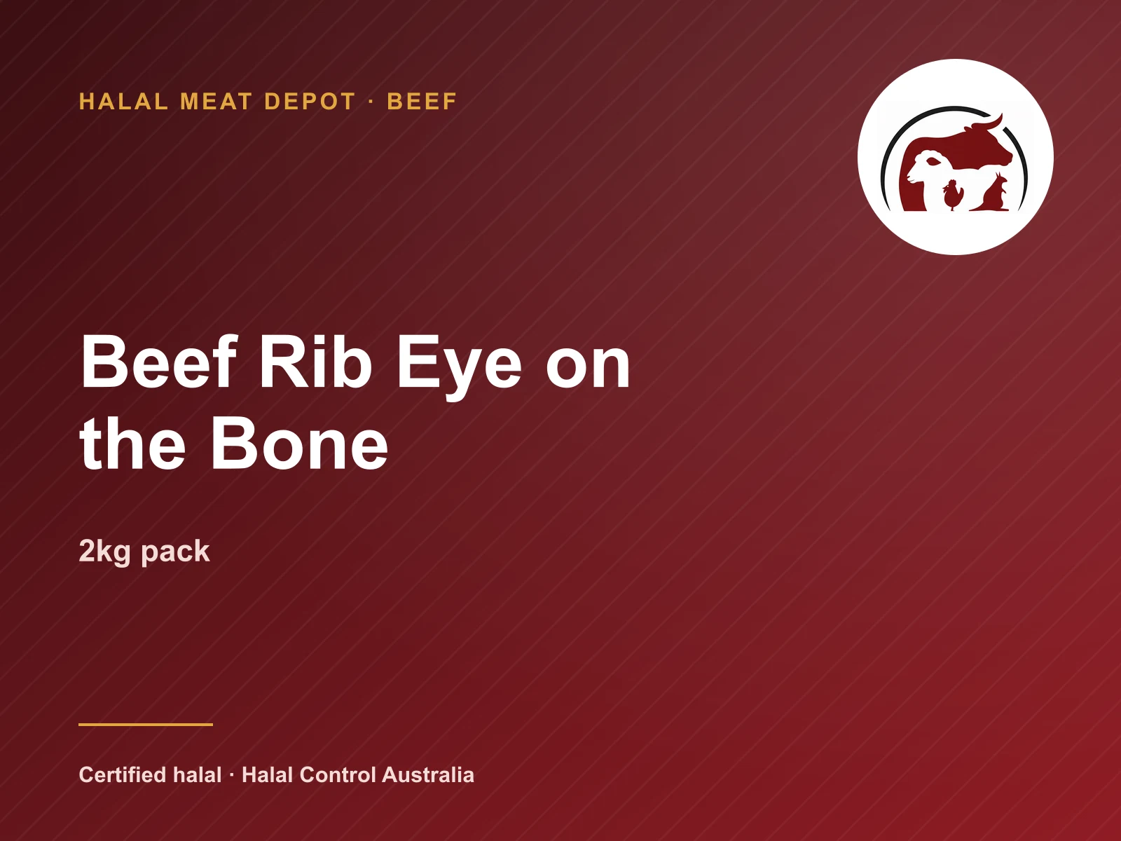 Beef Rib Eye on the Bone — 2kg pack — Halal Meat Depot