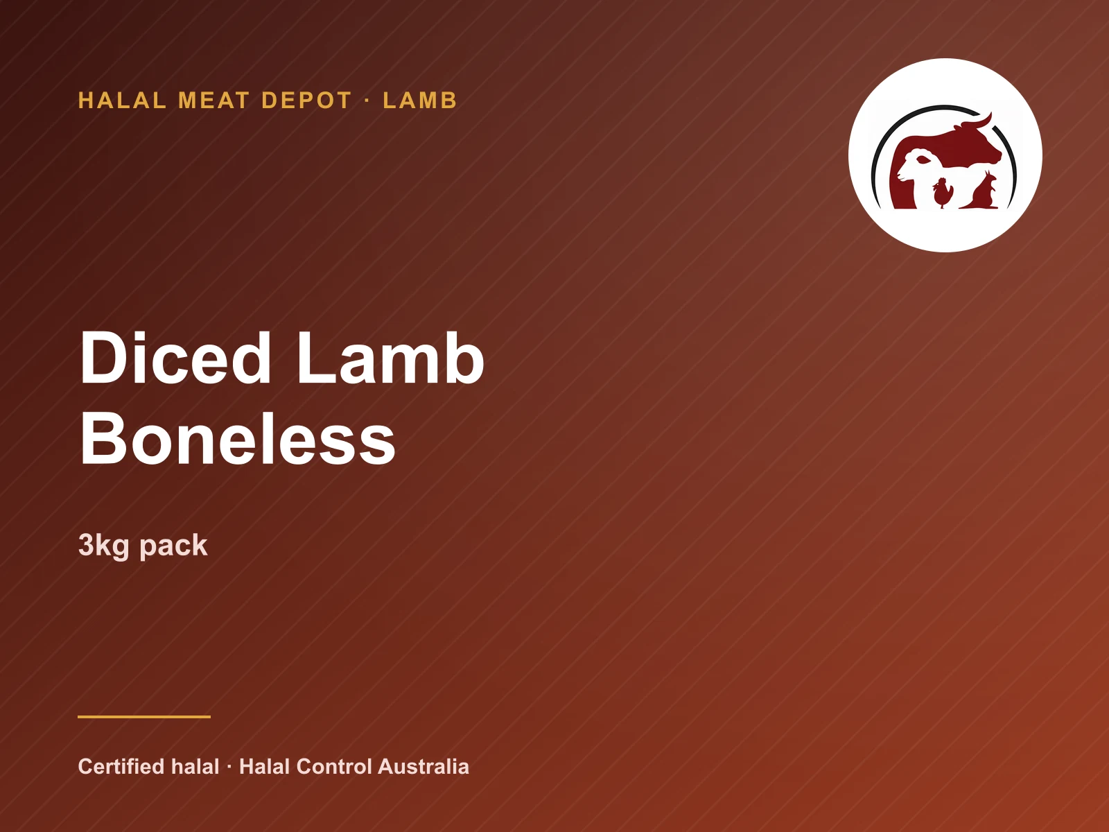Diced Lamb Boneless — 3kg pack — Halal Meat Depot